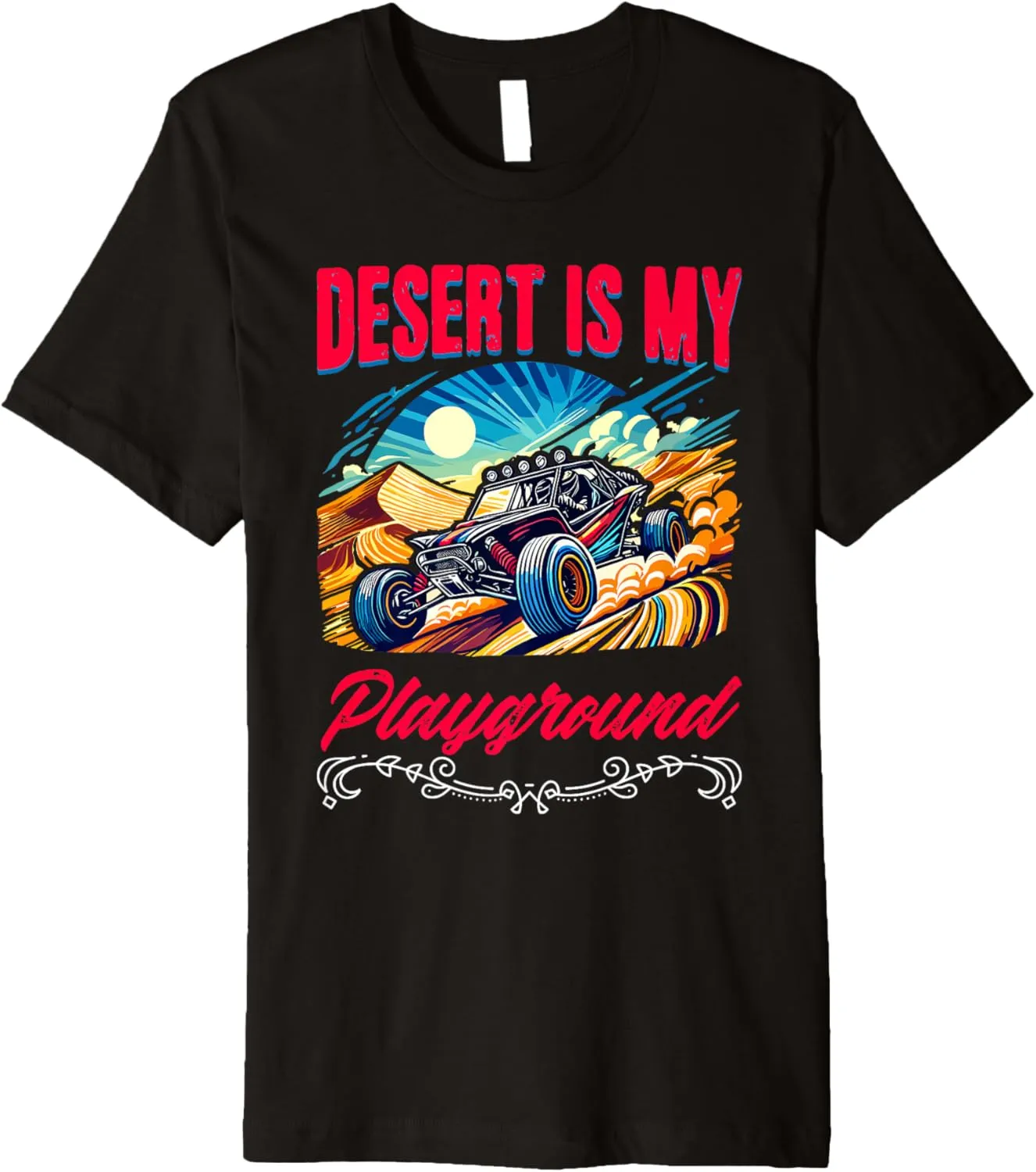 Desert My Playground Beach Race Rail Racing Car Dune Buggy Premium T-Shirt