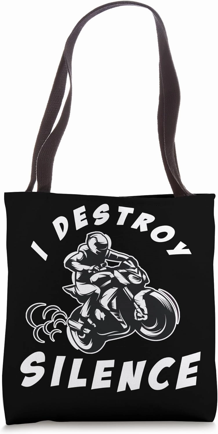 I Destroy Silence. I destroy silence and calm Tote Bag
