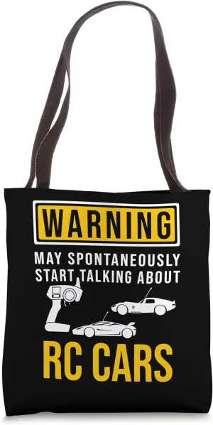 May Spontaneously Start Talking About RC Cars Tote Bag