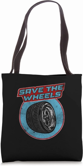 Save The Wheels Custom Car Pun Curbs Rim Rimstone Retro Tote Bag