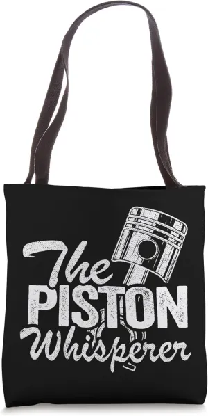 The Piston Whisperer Race Car Parts Auto Funny Mechanic Tote Bag